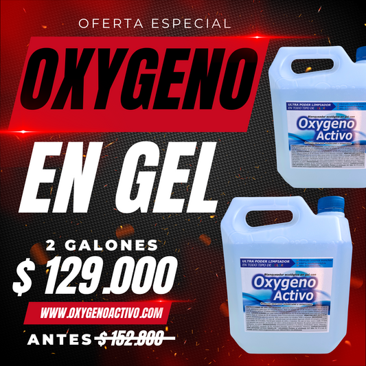 2 GALONES OXYGENO EN GEL